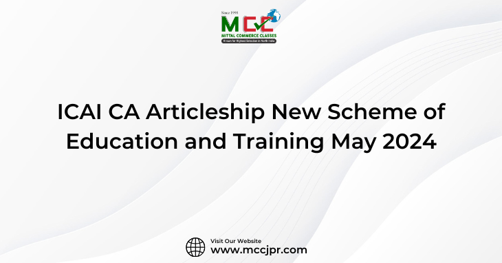 ICAI CA Articleship New Scheme of Education and Training May 2024