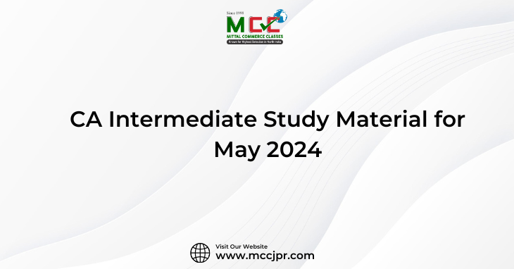 CA Inter Study Material for May 2024