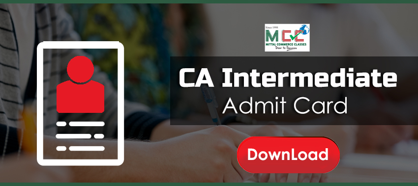 ICAI CA Intermediate Admit Card (May) 2023 Exams