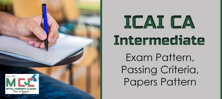 ICAI CA Intermediate Exam Pattern 2023