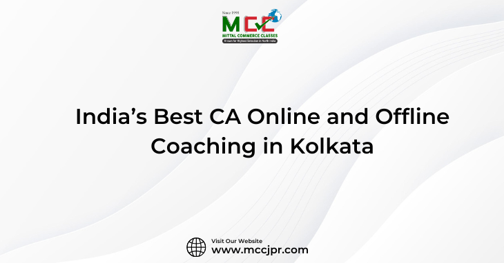 India’s Best CA Online and Offline Coaching in Kolkata