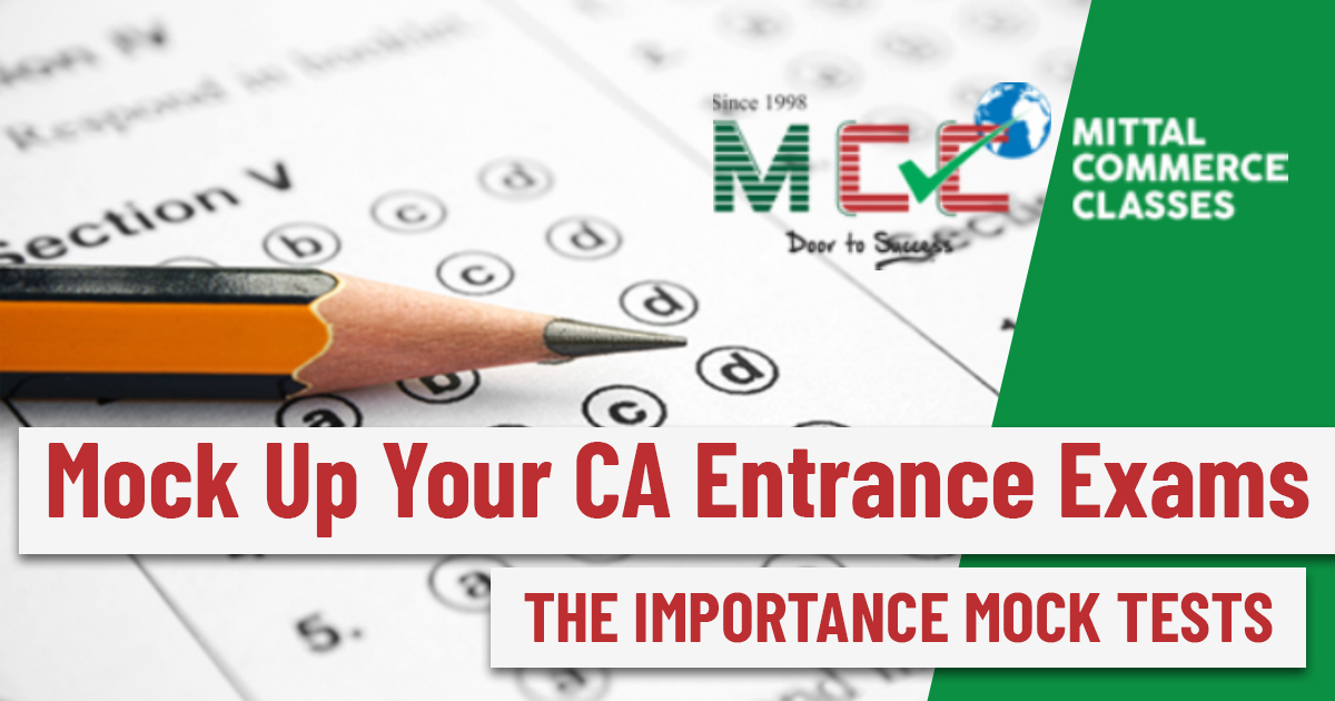 Mock Up Your CA Entrance Exams: The Importance Mock Tests