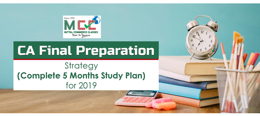 CA Final Preparation Strategy for may 2019