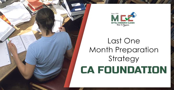 CA Foundation last month preparation