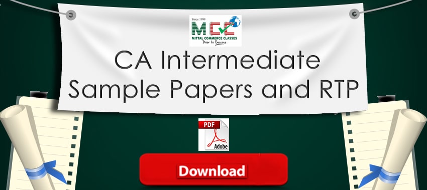 CA Intermediate sample papers, model papers and RTP for 2019