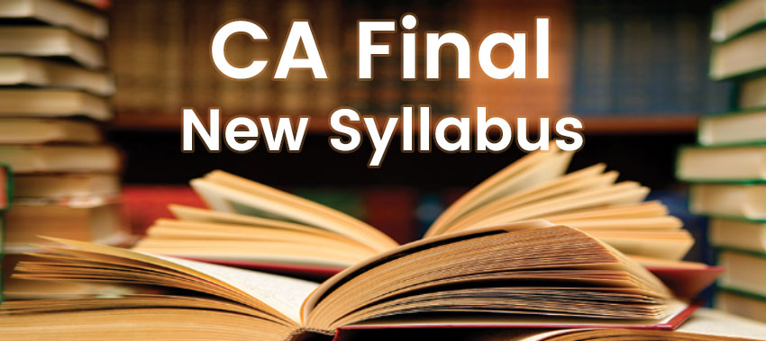 CA final new syllabus 2023
