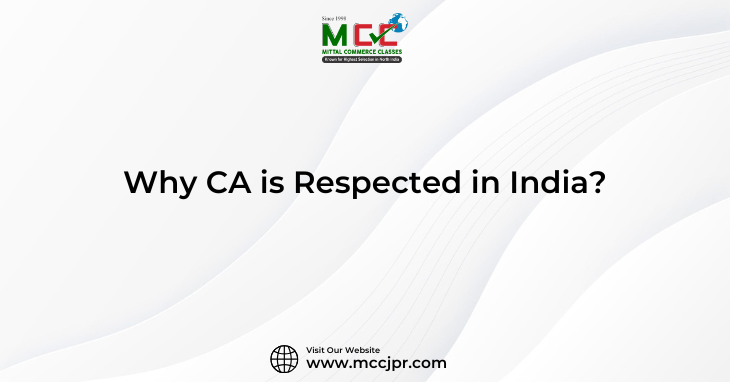 Why CA is Respected in India